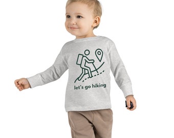 Let's Go Wandern - Kleinkind Langarm T-shirt, Im Freien, Erkunden, Abenteuer, Kinder spielen, Wald, Berge, Wege, Seen, Höhlen, Wasserfälle