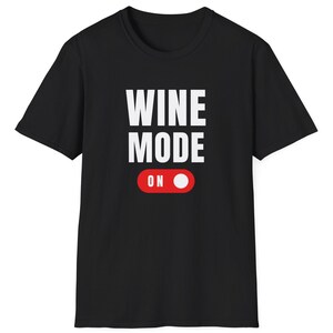 Weinmodus an Softstyle-T-Shirt für Erwachsene, Weingut, Weinprobe, Familienspaß, Mädchenausflug, Outdoor, Entdecken, Abenteuer, coole Eltern, Sommelier Bild 9