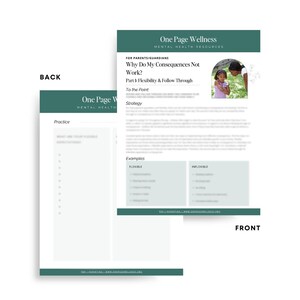 Puede incluir: Documento de dos páginas titulado "¿Por qué no funcionan mis consecuencias?" con el logotipo "One Page Wellness". La página frontal incluye texto y una foto de una mujer y un niño. La página posterior tiene una lista de viñetas.
