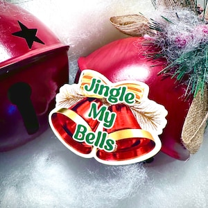 Jingle My Bells Sticker | Christmas | Jingle Bells | Holidays