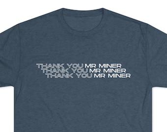Phish Short Sleeve T-shirt | Harry Hood Thank You Mr Miner | Ultra Soft Crew Tee | Lot & Concert Tee