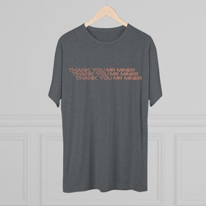 Phish Short Sleeve T-shirt | Harry Hood Thank You Mr Miner | Ultra Soft Crew Tee | Lot & Concert Tee image 8