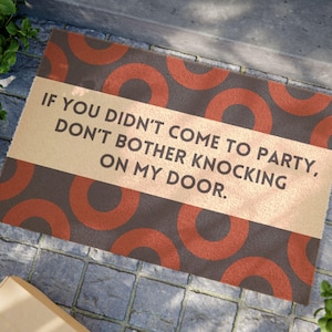 Phish Doormat | If You Didn&#39;t Come to Party | Fishman Donut Welcome Mat