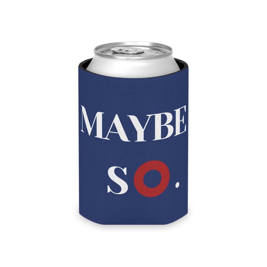 Phish Koozie Maybe So Maybe Not Can Cooler Sleeve Etsy Phish Koozie Maybe So Maybe Not Can Cooler Sleeve Etsy
