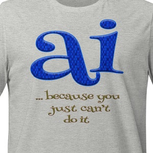 ai Artificial Intelligence_Unisex T-Shirt  Clothing - Gift for Tech Enthusiasts