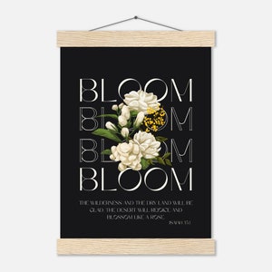 Poster &quot;Bloom&quot; with wooden strips, faith, bible verses