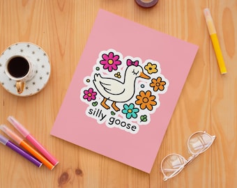 Silly Goose Sticker, Funny Goose Stickers, Quirky Gifts, Funny Laptop Decals, Silly Goose Girl, Notebook Decals, Cute Goose Stickers