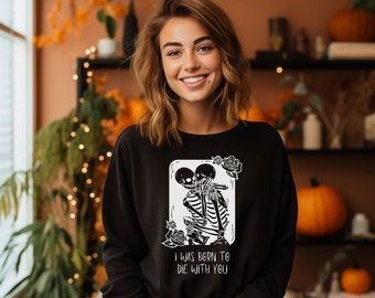 Sweat-shirt d’Halloween mignon Squelette Mignon disant Sweat-shirt effrayant Halloween Couples Sweat-shirt pour les amoureux Sweat-shirt pour les couples