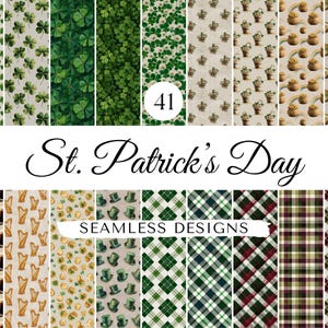 May include: A selection of 41 seamless St. Patrick's Day designs. The designs feature shamrocks, pots of gold, and plaid patterns in green, white, and gold. The text "St. Patrick's Day" is displayed in a cursive font. The designs are suitable for various applications.
