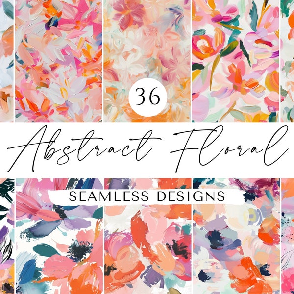 36 Painted Abstract Floral Pattern Set, Seamless Painted Floral Patterns, Bright Colorful Flower Pattern, Modern Floral Patterns, Mod Floral