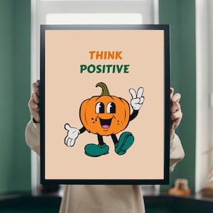 Retro Quote Wall Print, Think Positive Print,Retro Wall Art,Digital Download Wall Decor Large Printable Art Downloadable Prints Retro Poster