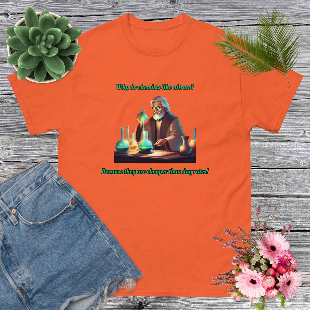 Why Chemists Like Nitrade Chemical Compound, Funny Custom Chemistry