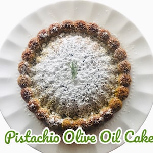 Pistachio Olive Oil Cake
