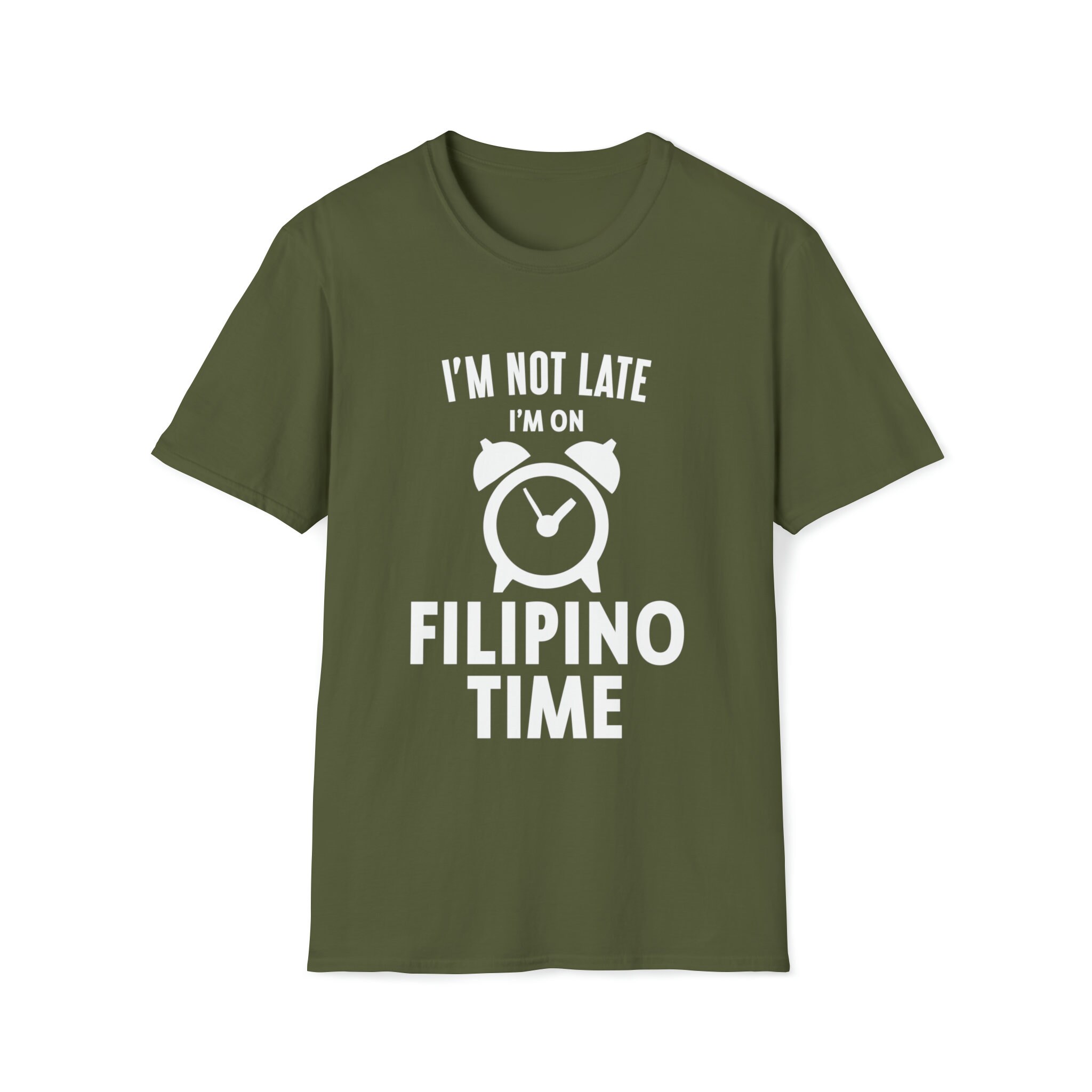 レディースファッション Im Not Late I Run On Filipino Time Pinoy LOL Funny T-shirt I'm Not Late, I'm on Filipino Time T-shirt Funny Filipino