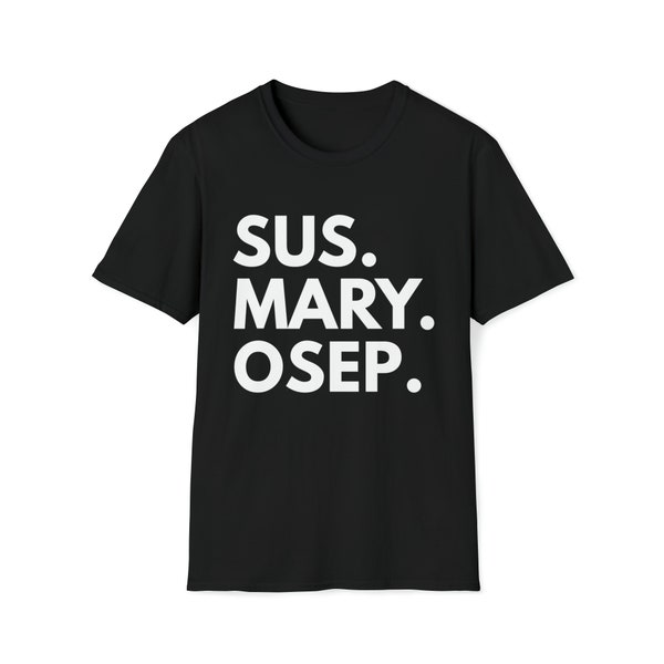 Sus Mary Osep grappig Filipijns shirt