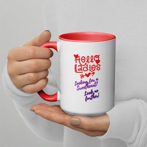 Bonjour mesdames, Vous cherchez une chérie ? Ne cherchez plus Mug avec couleur à l'intérieur