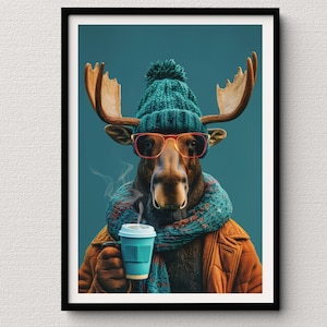 Moose Coffee Chill Wall Print for Animal and Art Lovers