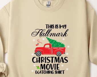 Hallmark Christmas Movie Watching Sweatshirt: Cozy Holiday Hoodie