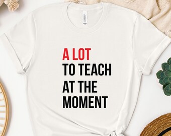 Funny Teacher Shirt: Concert Tour Eras Back to School Gift