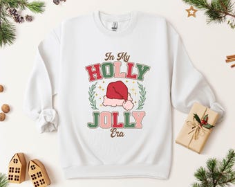 Holly Jolly Era Sweatshirt: Trendy Christmas Holiday Sweater