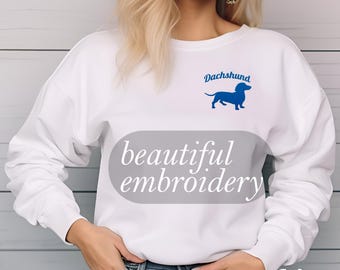 Embroidered Dachshund Sweatshirt: Gift for Dog Mom