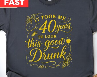 40th Birthday Shirt For Wine Lovers, Wine Lovers Gift Comfort Colors T shirt, 40th Birthday Wine Shirt, Daughter 40th Birthday Gift
