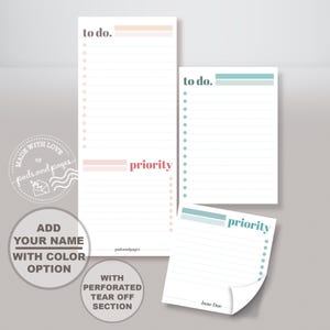 May include: Three white paper notepads with lined sections for tasks. One tall pad features a peach-coloured to-do header and priority section. Two smaller pads feature teal headers with to-do and priority labels. Each pad includes bullet points.