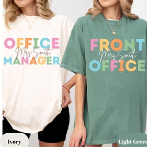 Comfort Colors® Custom Office Shirts Administrative Assistant Tee School Secretary T-shirt, Front Office Lady Shirt School Admin Gift Tee
