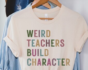 Maestros extraños construyen personajes Camisa de cuello redondo Camisetas de maestros Regalos divertidos de agradecimiento a los mejores maestros Camisa de regreso a la escuela para regalo