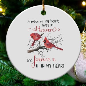 Memorial Cardinal Ornament, Remembrance Gift, Sympathy Ornament, Funeral Gifts, A Piece Of My Heart Lives In Heaven, Forever In My Heart image 1