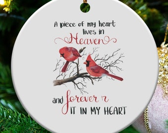 Memorial Cardinal Ornament, Remembrance Gift, Sympathy Ornament, Funeral Gifts, A Piece Of My Heart Lives In Heaven, Forever In My Heart