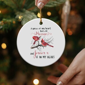 Memorial Cardinal Ornament, Remembrance Gift, Sympathy Ornament, Funeral Gifts, A Piece Of My Heart Lives In Heaven, Forever In My Heart image 4