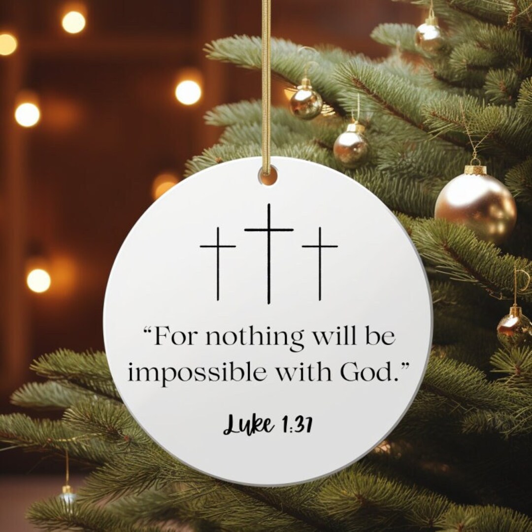 Luke 137 Christmas Ornament, Religious Gift, Bible Verse Gift, Scripture Ornament, Bible Verse