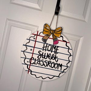 Home Sweet Classroom Door Hanger!