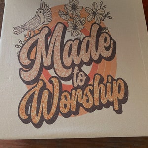 Made To Worship