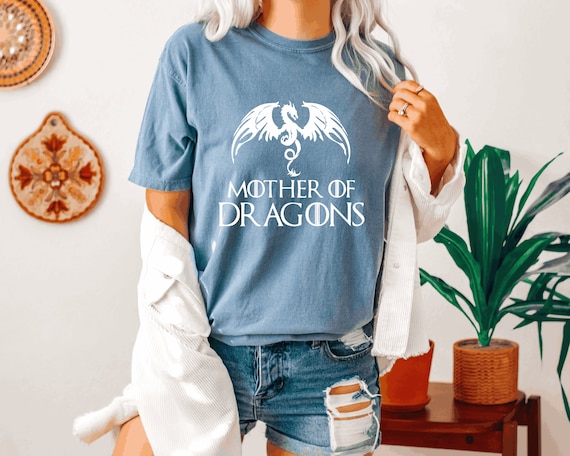 Mother Of Dragons - Funny Mother's Day & Mom Gift T-Shirt Mother Of Dragons - Funny Mother's Day & Mom Gift T-Shirt