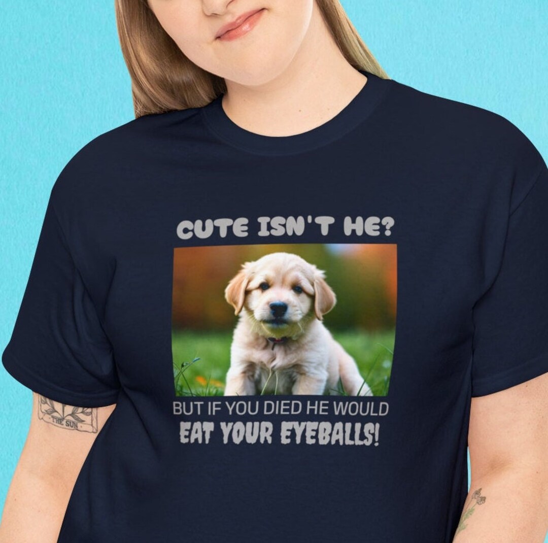 Dog T Shirt Dog Tshirt Funny Dog T Shirt Funny Dog Tshirt Etsy