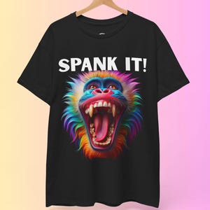 Spank It! Graphic Tee, Unique Gifts, Funny Monkey T Shirt, Fun Rude Tshirt, Naughty Humour Mens Top, Silly Gift For Him, Cool Dad Joke Tee