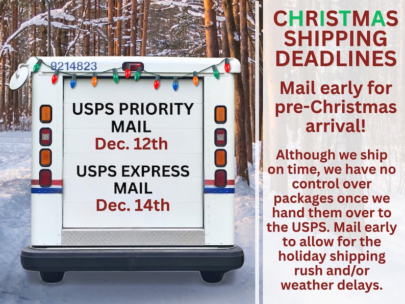 May include: A white delivery truck with a string of colorful Christmas lights across the top. The rear door displays text: USPS PRIORITY MAIL Dec. 12th and USPS EXPRESS MAIL Dec. 14th. To the right, text reads CHRISTMAS SHIPPING DEADLINES.