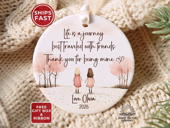 Friend Ornament, Personalized Friend Gift Ornament, Friend Christmas Ornament, Best Friends Ornament Gift, Custom Friend Gift Ornament 2026