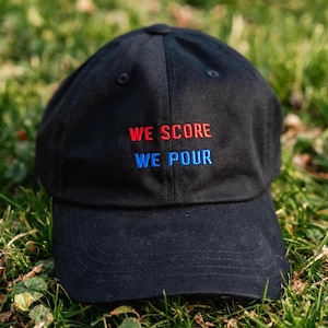 We Score We Pour Dad Hat | Buffalo Embroidered Tailgate Hat
