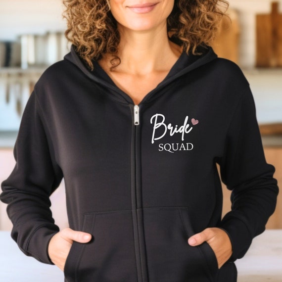 Zip up Hoodie Bride Getting Ready Outfit for Bridesmaids Getting Ready Shirt Bridal Party Mother of the Bride Gift From Daughter Sweatshirt Etsy