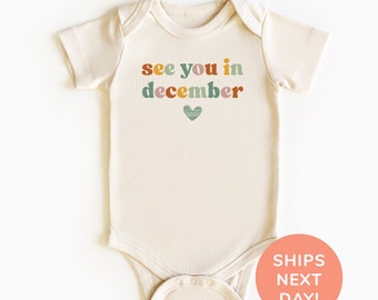 Bist du im Dezember Shirt und Onesie®, niedlicher neuer Schwangerschaftsankündigungs-Bodysuit, Baby kommt bald Shirt, Babypartygeschenk, Shirt für Kinder