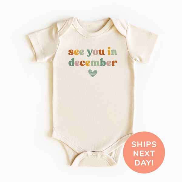 See You In December Shirt and Onesie®, Cute New Pregnancy Announcement Bodysuit, Baby Coming Soon Shirt, Baby Shower Gift, Shirt for Kids