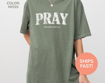 Comfort Colors® Beten Shirt, Bibel Vers Shirt, minimalistisches christliches Shirt, religiöse Schrift Shirt, Glaube Shirt, christliches Kleidergeschenk