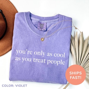 a t - shirt that says, you're only as cool as you treat