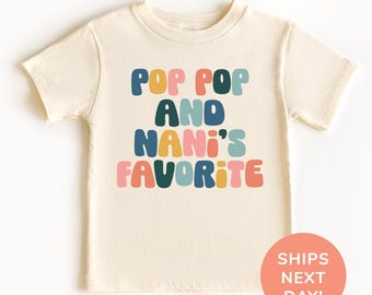 Pop Pop and Nani’s Favorite  Shirt and Onesie® Grandpa & Grandma’s Favorite Grandchild Shirt Baby Shower Gift Pregnancy Announcement Shirt