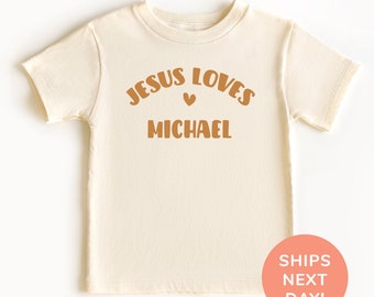 Jesus Loves Shirt and Onesie®, Personalized Christian Toddler & Youth Shirt, Custom Name Shirt, Religious Kids Shirt, Jesus Lover Shirt