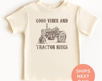 Good Vibes And Tractor Rides Shirt and Onesie®, Retro Toddler & Youth Shirt, Kids Tractor Shirt, Heavy Equipment Boys Shirt, Gift for Kids