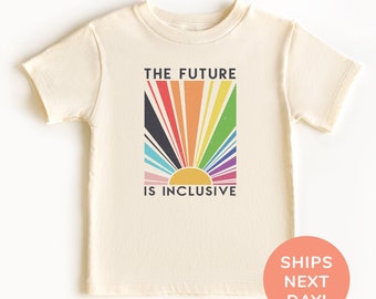 The Future Is Inclusive Shirt and Onesie® Pride Month Toddler & Youth Shirt LGBTQ+ Pride Shirt Equality Shirt Pride Shirt for Kids